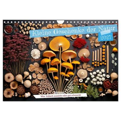 Kleine Geschenke der Natur (Wandkalender 2027 DIN A4 quer), CALVENDO Monatskalender
