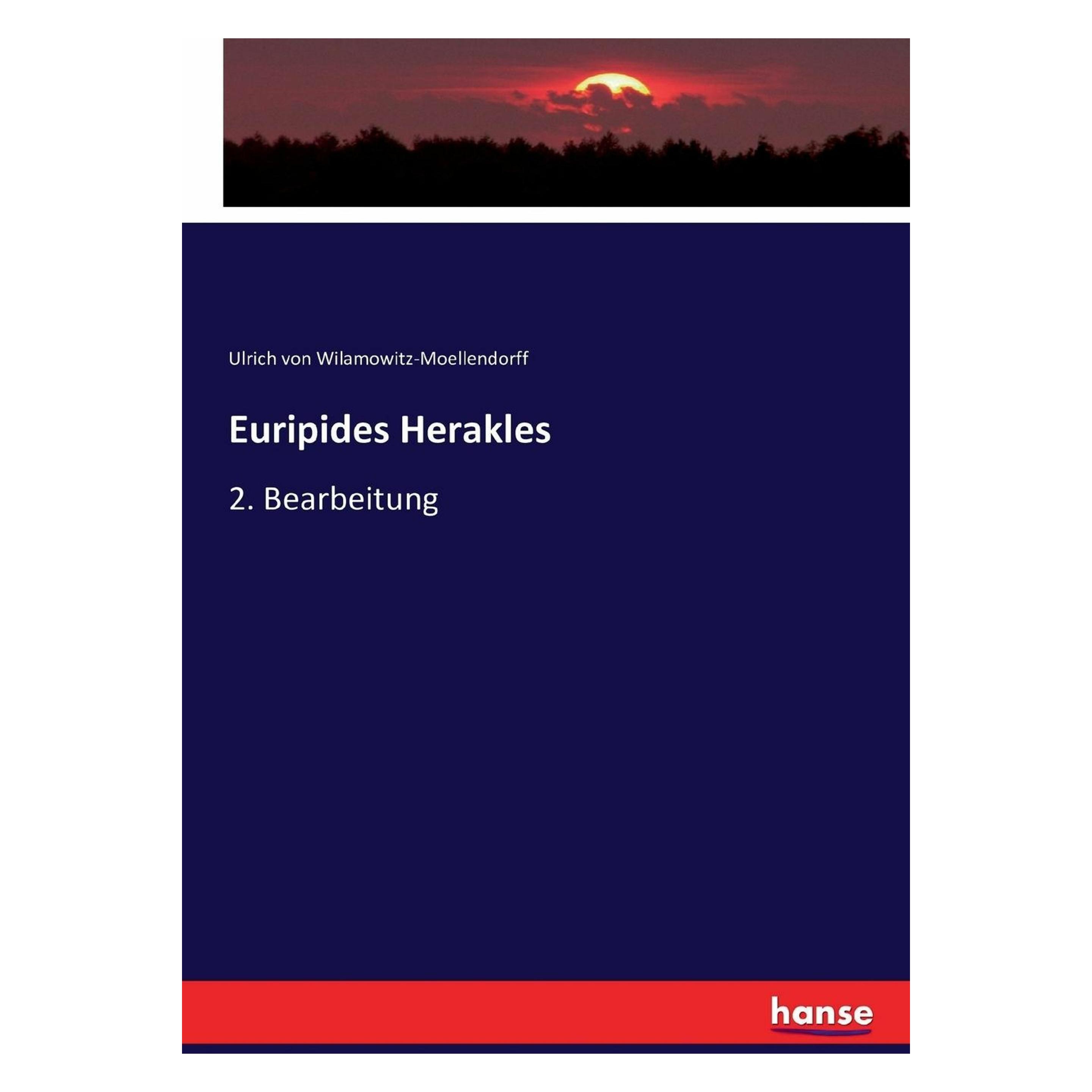 Hansebooks Euripides Herakles (Deutsch, Softcover, Ulrich Von Wilamowitz-Moellendorff) (55877592)
