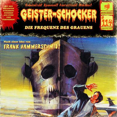 Die Frequenz des Grauens - Frank Hammerschmidt, Audio, 4260507197191