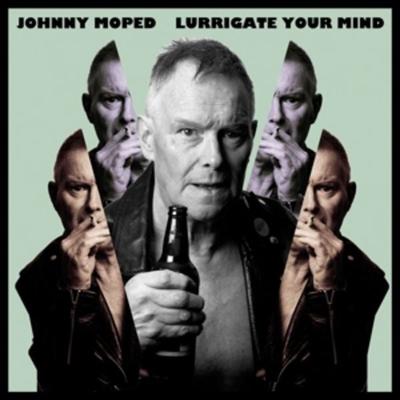 Johnny Moped: Lurrigate Your Mind - Johnny Moped, CD