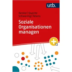 Soziale Organisationen managen, Fachbücher von Michaela Quente, Heike Schwering, Stefanie Kessler, Jakob Tetens