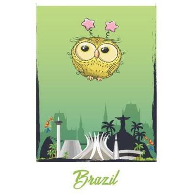 Brazil, Taschenbuch von Travel Owl, Independently Published, 978-1-72374-682-6