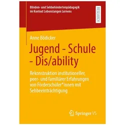 Jugend - Schule - Dis/ability, Sachbücher von Anne Bödicker
