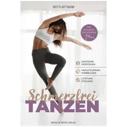 Schmerzfrei tanzen, Ratgeber von Britta Wittmann
