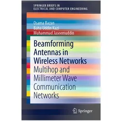 Beamforming Antennas in Wireless Networks, Fachbücher von Osama Bazan, Muhammad Jaseemuddin, Baha Uddin Kazi