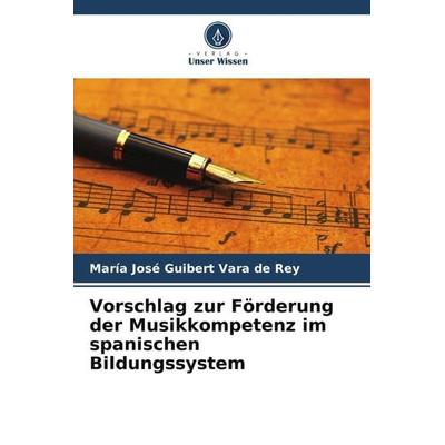 Vorschlag zur Förderung der Musikkompetenz im spanischen Bildungssystem -
