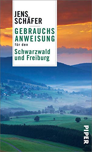 Jens Schäfer - Gebrauchsanweisung für den Schwarzwald und Freiburg: Aktualisierte Neuausgabe 2021 Das Must-have für die Reise in eine der schönsten und beliebtesten Regionen Deutschlands - Preis vom 04.10.2026 03:51:26 h