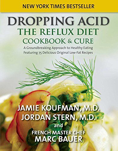 Koufman M.D. F.A.C.S., Jamie A. - Dropping Acid: The Reflux Diet Cookbook & Cure - Preis vom 14.10.2026 23:07:16 h