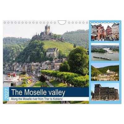 The Moselle valley - Along the Moselle river from Trier to Koblenz (Wall Calendar 2027 DIN A4 landscape), CALVENDO 12 Month Wall Calendar