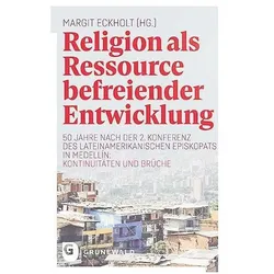 Religion als Ressource befreiender Entwicklung, Sachbücher von Margit Eckholt