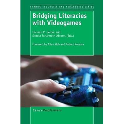 Bridging Literacies with Videogames, Taschenbuch von , Brill, 978-94-6209-666-0