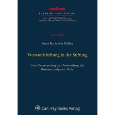 Vorstandshaftung in der Stiftung, Taschenbuch von Anna Katharina Gollan, Nomos, 978-3-8329-6117-6