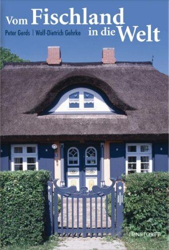 Peter Gerds - Vom Fischland in die Welt - Preis vom 13.10.2026 11:25:28 h