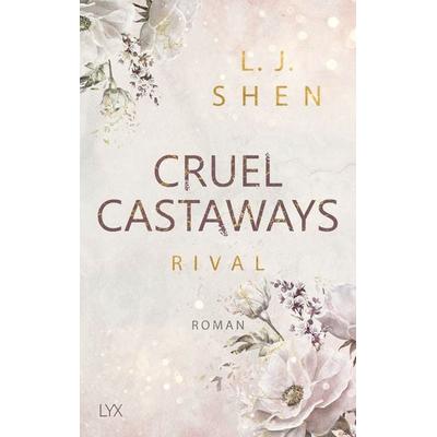 Cruel Castaways - Rival, Taschenbuch von L. J. Shen, Lyx