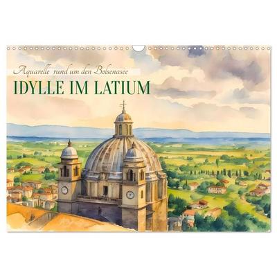 Idylle im Latium (Wandkalender 2027 DIN A3 quer), CALVENDO Monatskalender