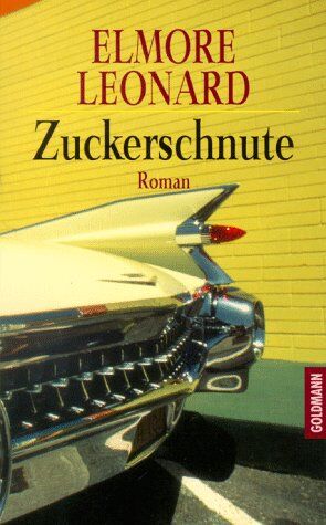 Elmore Leonard - Zuckerschnute. - Preis vom 10.10.2026 11:48:34 h