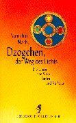 Namkhai Norbu - Dzogchen, der Weg des Lichts. Die Lehren von Sutra, Tantra und Ati-Yoga. (Diederichs Gelbe Reihe) - Preis vom 10.10.2026 11:48:34 h