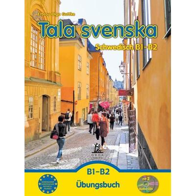 Tala svenska - Schwedisch B1-B2, Set von Erbrou Olga Guttke, Groa, 978-3-933119-13-1