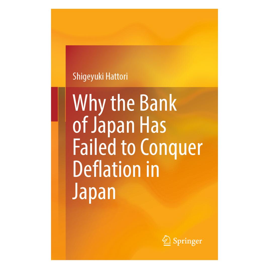 Springer Why the Bank of Japan Has Failed to Conquer Deflation in Japan (Englisch, Hardcover, Shigeyuki Hattori) (61646048)