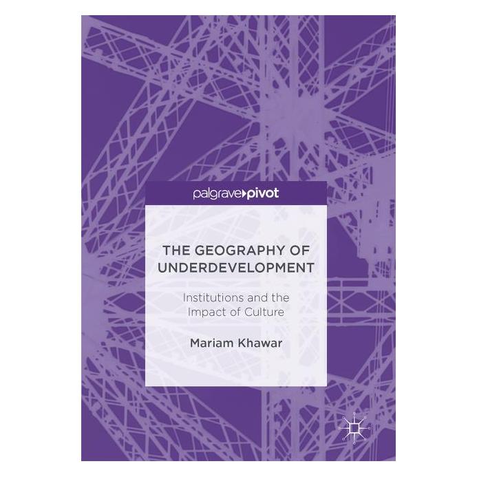 Springer The Geography of Underdevelopment (Englisch, Hardcover, Mariam Khawar) (9445005)