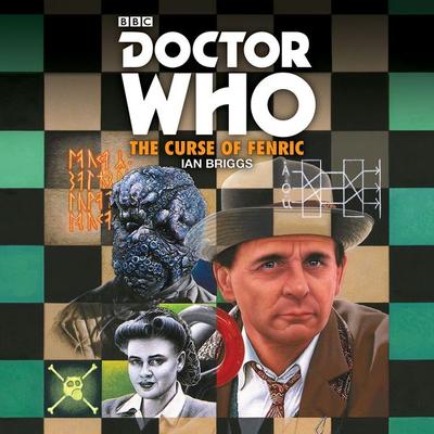 Doctor Who: The Curse of Fenric: A 7th Doctor Novelisation - Ian Briggs, CD, 9781785291982