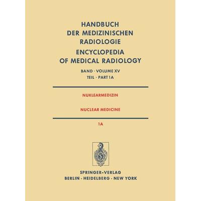 Nuklearmedizin/Nuclear Medicine, Taschenbuch von , Springer Berlin, 978-3-642-81187-6