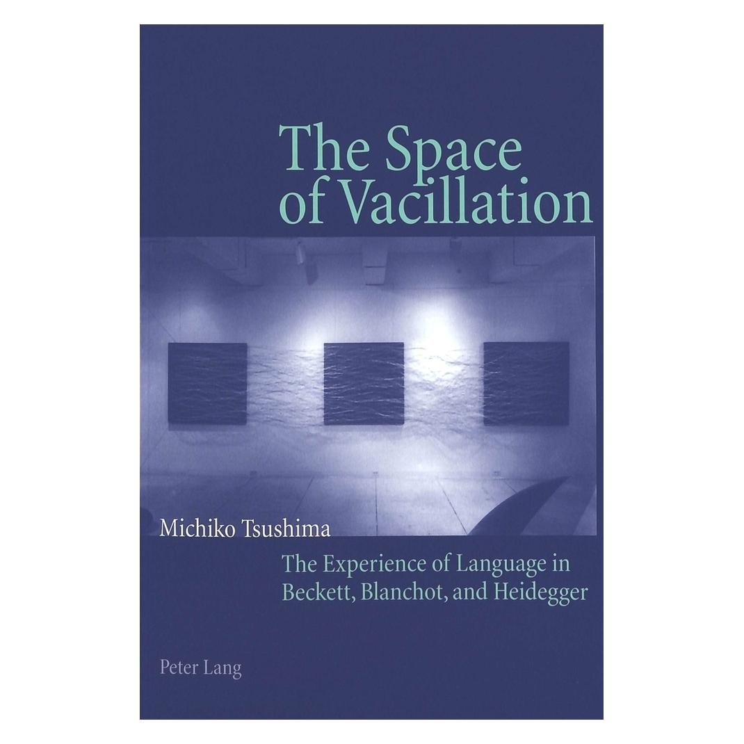 Peter Lang The Space of Vacillation (Englisch, Softcover, Michiko Tsushima) (56031823)