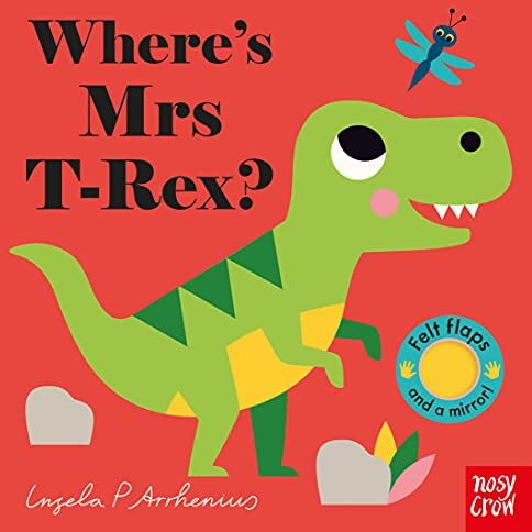 Ingela Arrhenius - Where's Mrs T-Rex? (Felt Flaps) - Preis vom 30.09.2026 22:30:23 h