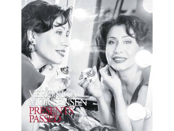 Veronica Mortensen - Presents Passed