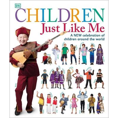Children Just Like Me, Gebundene Ausgabe von DK, Random House N.Y., 978-1-4654-5392-1