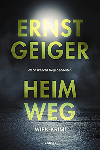 Ernst Geiger - Heimweg - Preis vom 01.10.2026 17:08:56 h