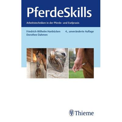 Pferde Skills, Taschenbuch von Friedrich-Wilhelm Hanbücken,Dorothee Dahmen, Thieme, 978-3-13-245974-8