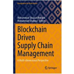Blockchain Driven Supply Chain Management, Fachbücher