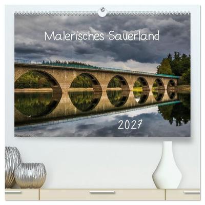 Malerisches Sauerland (hochwertiger Premium Wandkalender 2027 DIN A2 quer), Kunstdruck in Hochglanz
