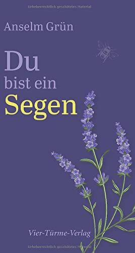Anselm Grün - Du bist ein Segen - Preis vom 09.10.2026 07:28:09 h