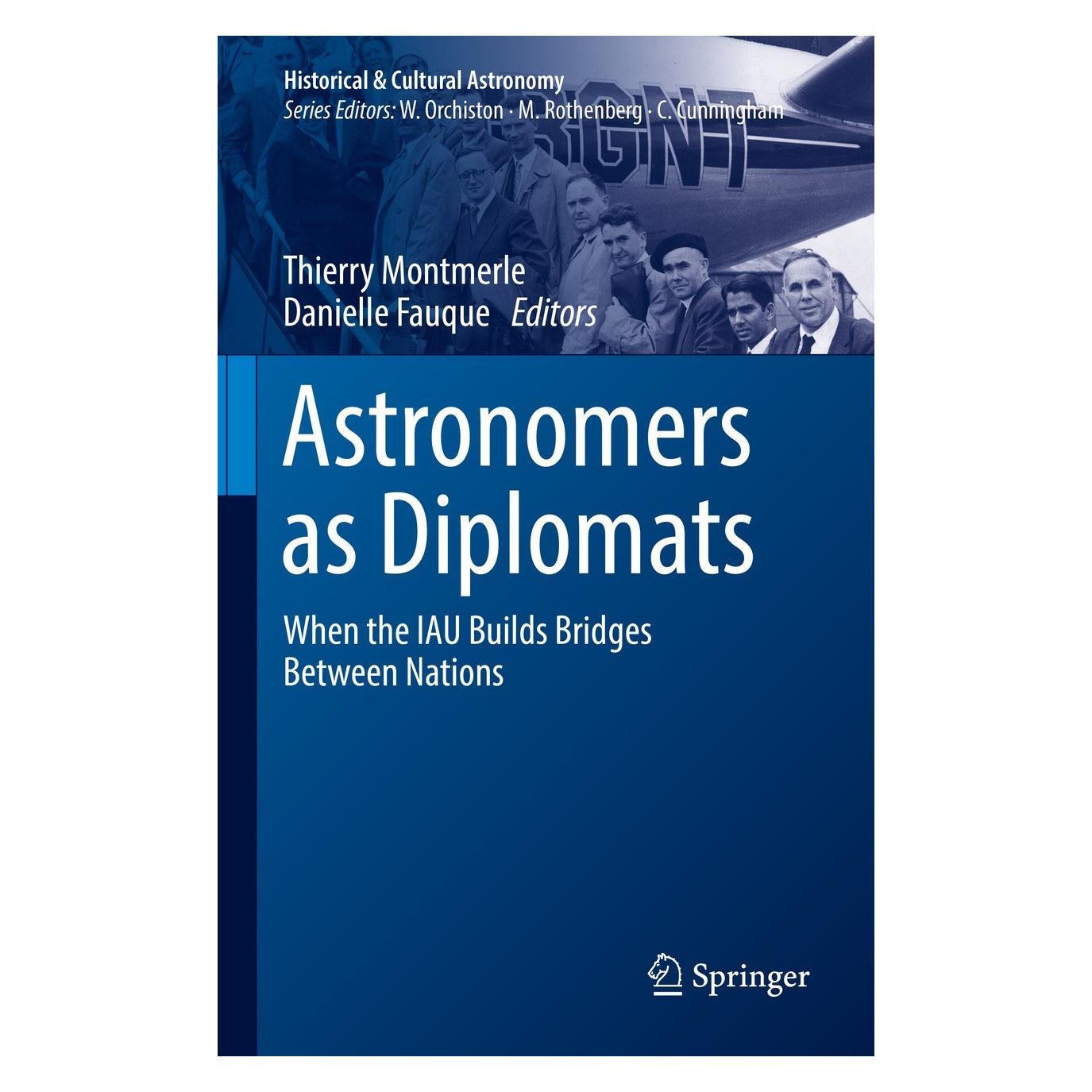Springer Astronomers as Diplomats (Englisch, Hardcover, Danielle Fauque, Thierry Montmerle) (9783030986247)