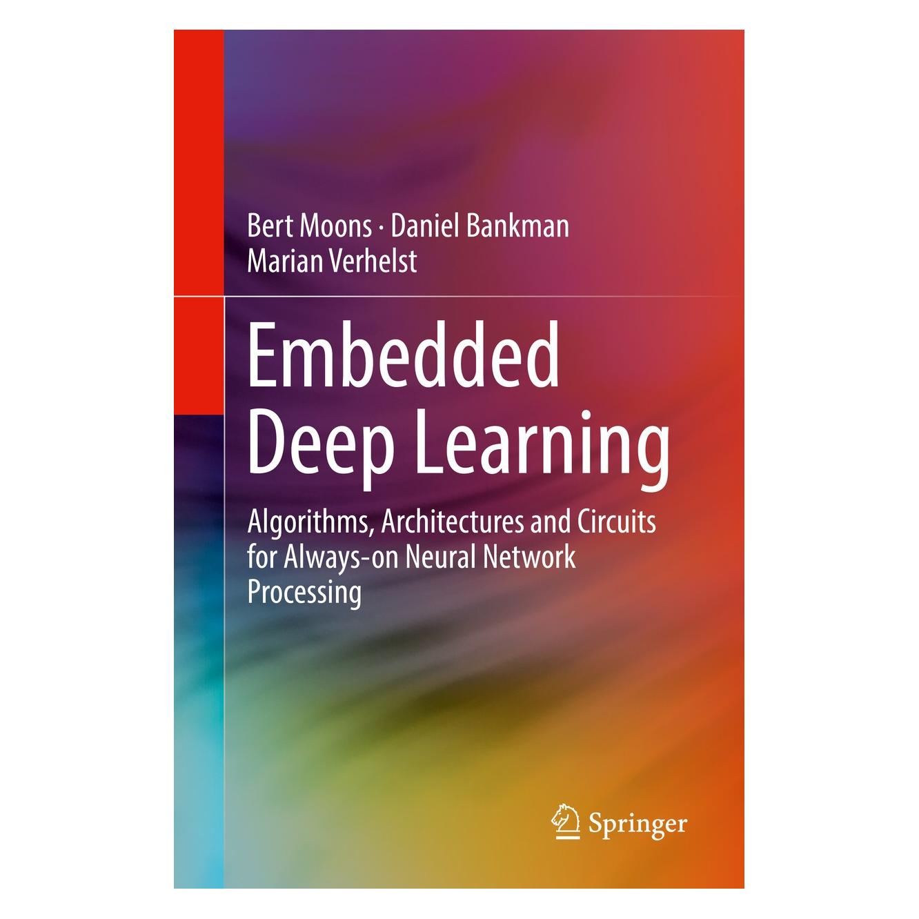 Springer Moons:Embedded Deep Learning (9783319992228)