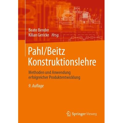 Pahl/Beitz Konstruktionslehre, Gebundene Ausgabe von , Springer Berlin, 978-3-662-57302-0