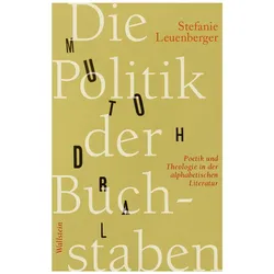 Die Politik der Buchstaben, Fachbücher von Stefanie Leuenberger