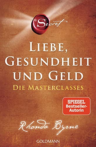 Rhonda Byrne - The Secret – Liebe, Gesundheit und Geld: Die Masterclasses - Preis vom 09.10.2026 07:28:09 h