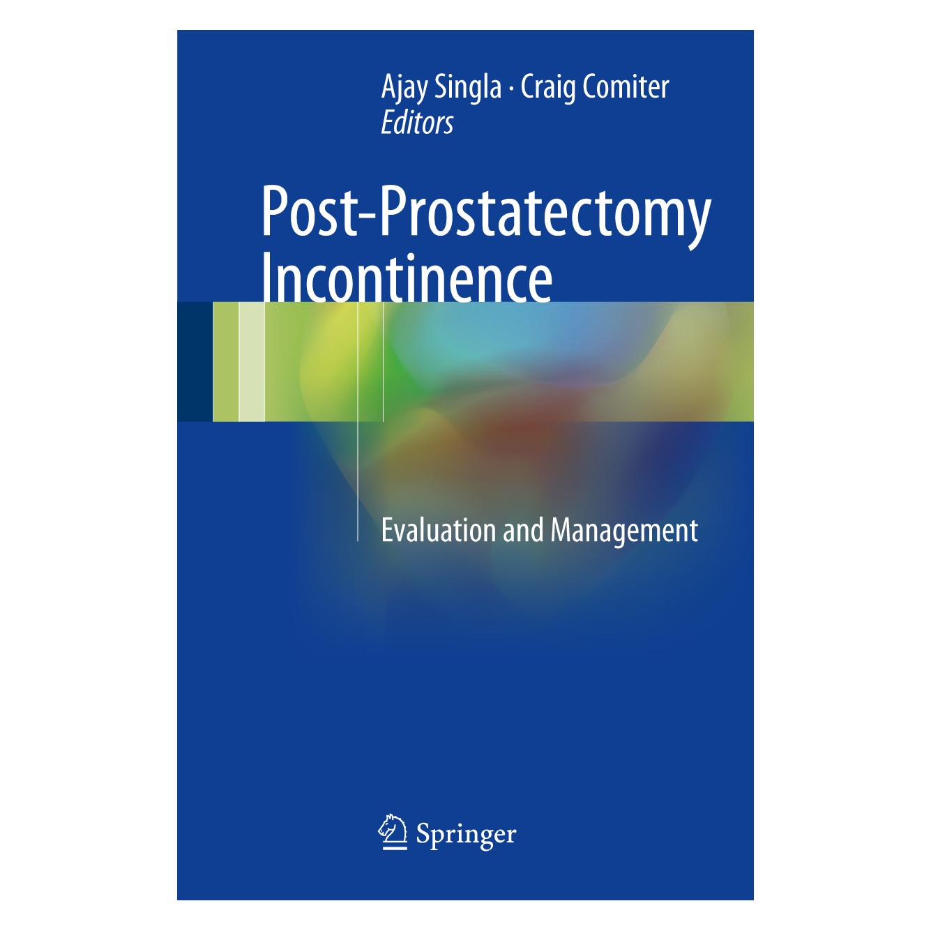 Springer Post-Prostatectomy Incontinence (Englisch, Hardcover, Ajay Singla, Craig Comiter) (9783319558271)