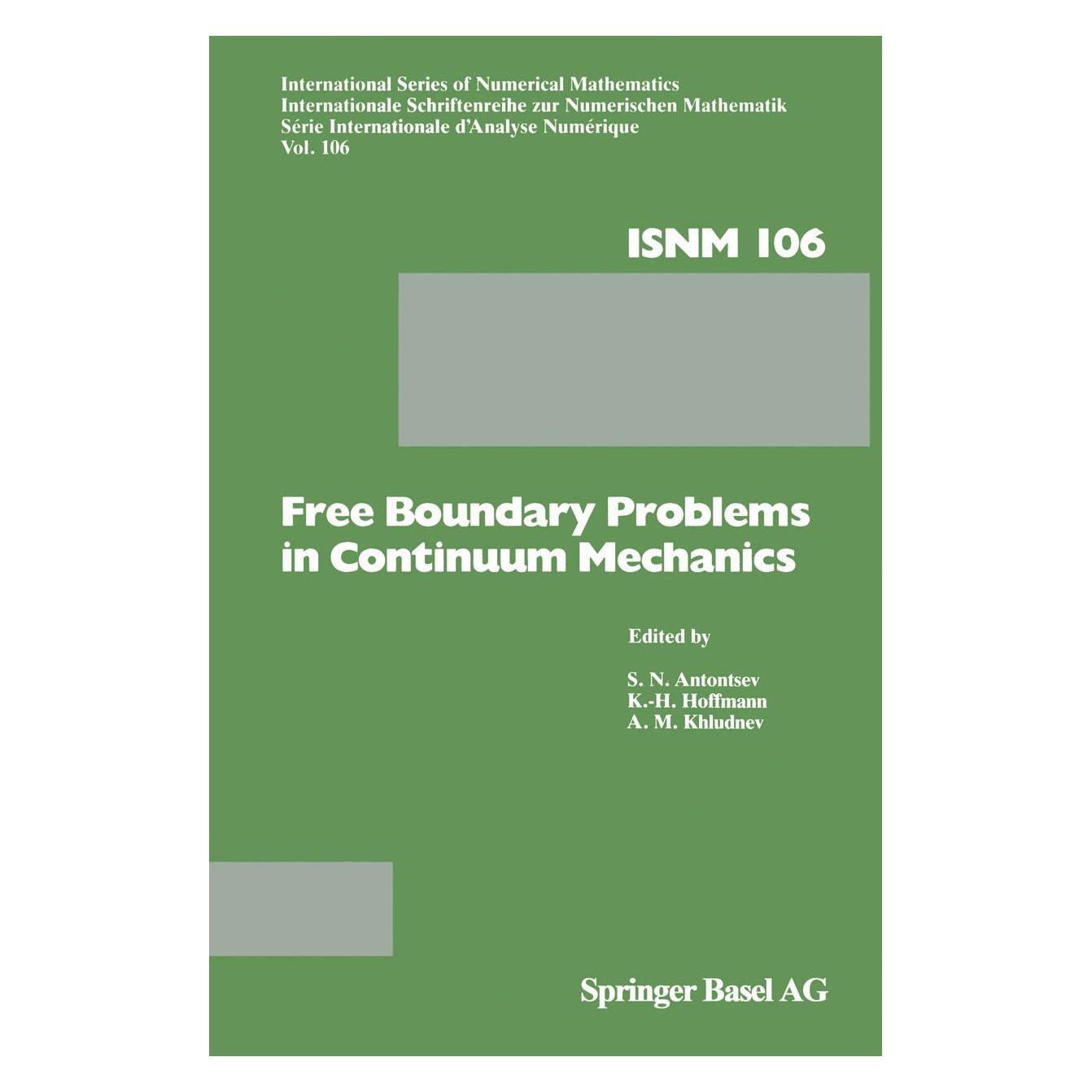 Birkhäuser Free Boundary Problems in Continuum Mechanics (Englisch, Hardcover, A. M. Khludnev, K.-H. Hoffmann, S. N. Antontsev) (9783764327842)