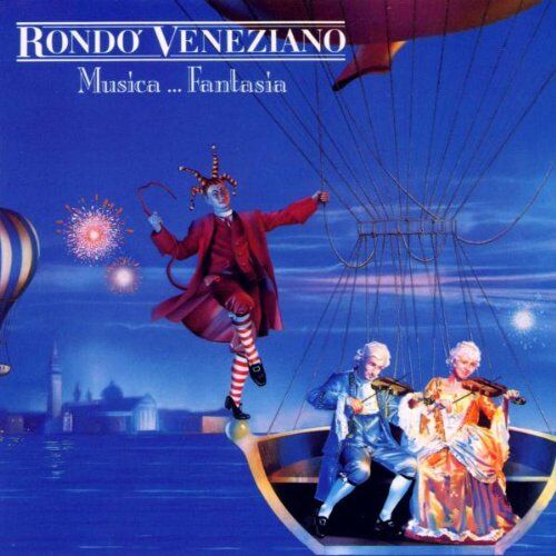 Rondo Veneziano - Musica...Fantasia - Preis vom 12.10.2026 11:37:12 h