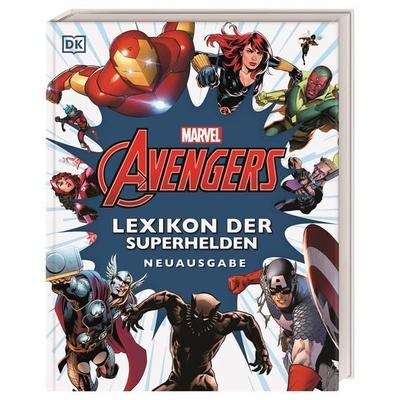 Marvel Avengers Lexikon der Superhelden Neuausgabe, Gebundene Ausgabe von Alan Cowsill, DK Verlag Dorling Kindersley, 978-3-8310-4302-6