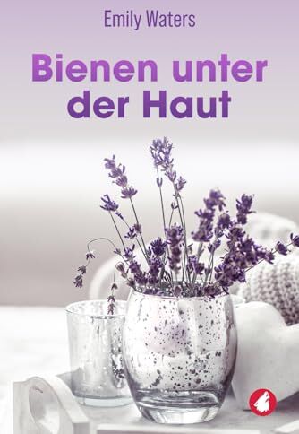 Emily Waters - Bienen unter der Haut - Preis vom 13.10.2026 11:25:28 h