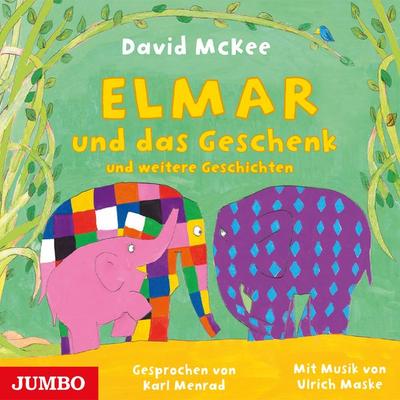 Elmar und das Geschenk und weitere Geschichten - David McKee, CD, 9783833746000