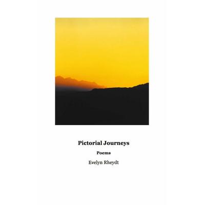Pictorial Journeys, Taschenbuch von Evelyn Rheydt, BoD – Books on Demand, 978-3-8311-4611-6
