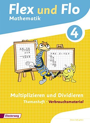 Flex und Flo - Ausgabe 2014: Themenheft Multiplizieren und Dividieren 4: Verbrauchsmaterial - Preis vom 30.09.2026 09:01:18 h
