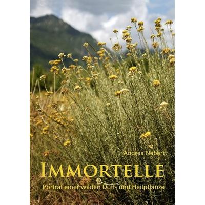 Immortelle, Gebundene Ausgabe von Andrea Nabert, Pro Leipzig, 978-3-949586-10-1