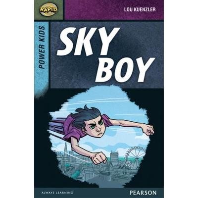 Rapid Stage 7 Set A: Power Kids: Sky Boy, Taschenbuch von Dee Reid,Lou Kuenzler, Pearson ELT, 978-0-435-15232-1